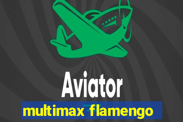 multimax flamengo