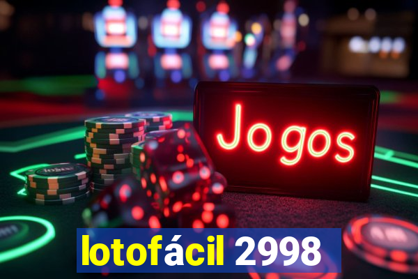 lotofácil 2998