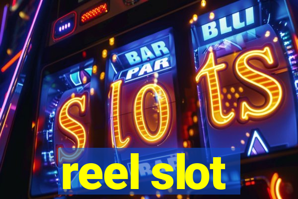 reel slot