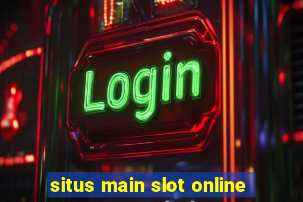 situs main slot online