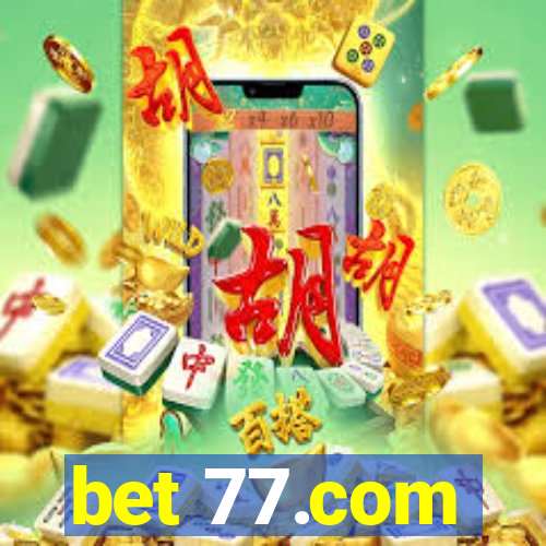 bet 77.com