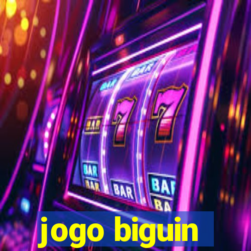 jogo biguin