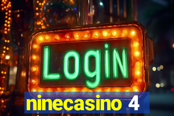 ninecasino 4