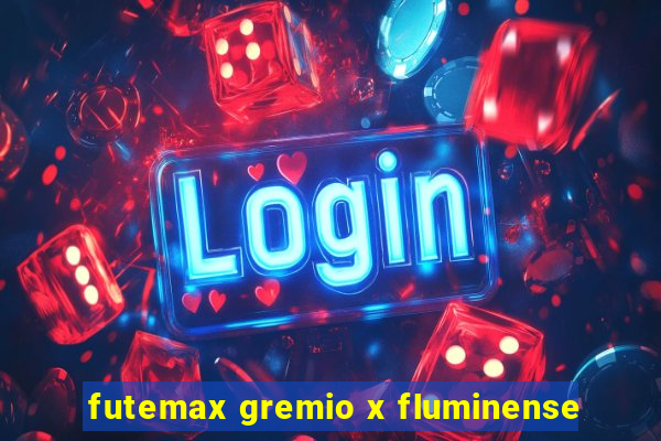 futemax gremio x fluminense