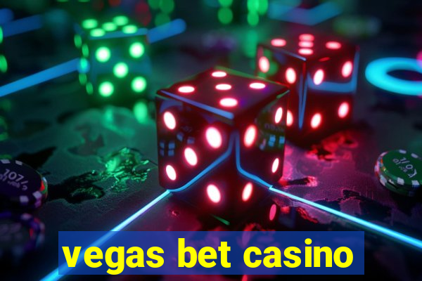 vegas bet casino