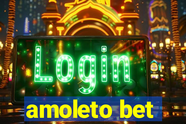 amoleto bet