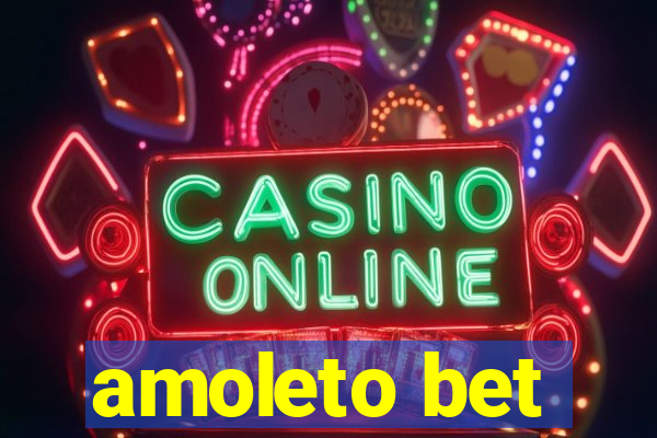 amoleto bet