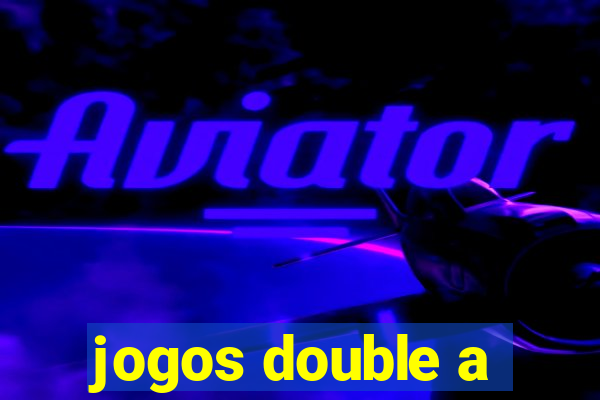 jogos double a