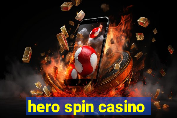 hero spin casino