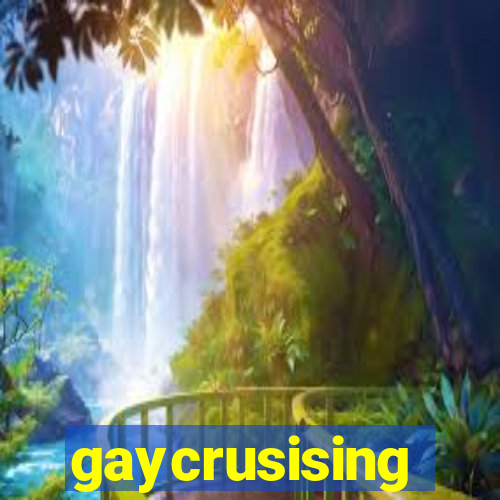 gaycrusising