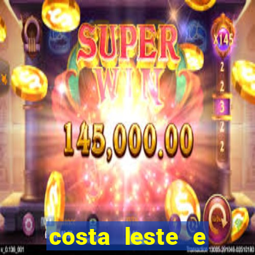 costa leste e costa oeste