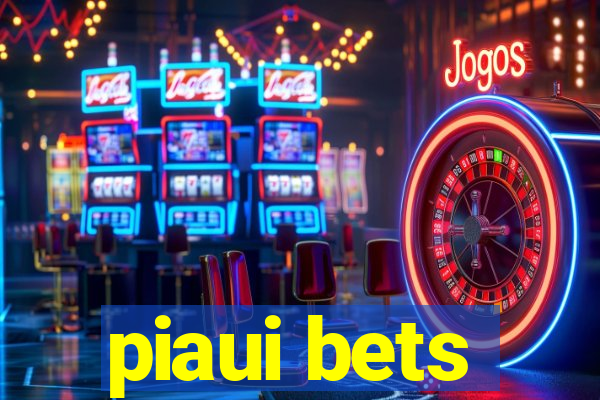 piaui bets