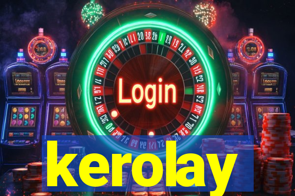 kerolay