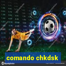 comando chkdsk