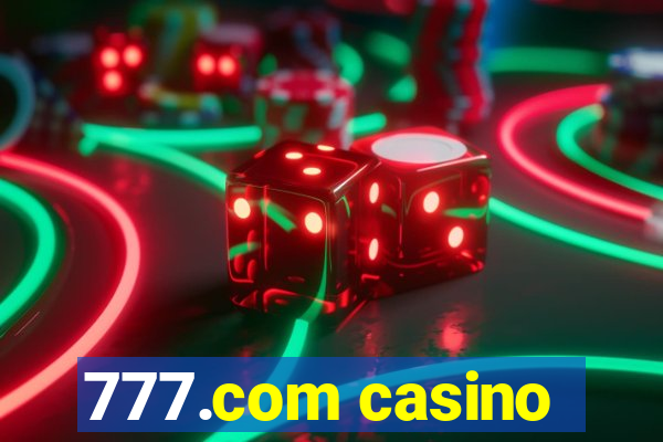 777.com casino