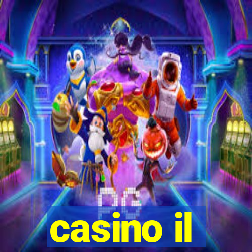 casino il