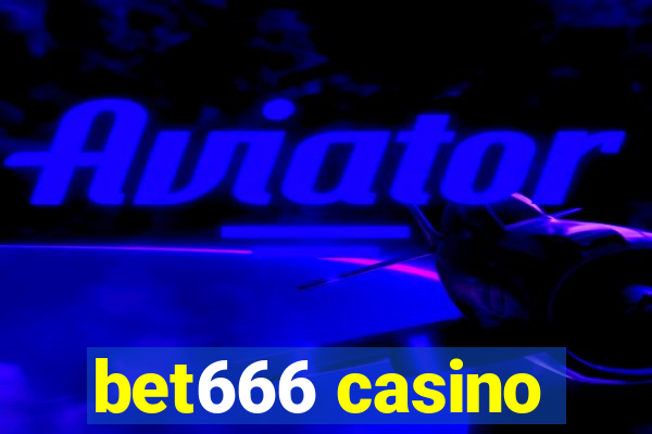 bet666 casino