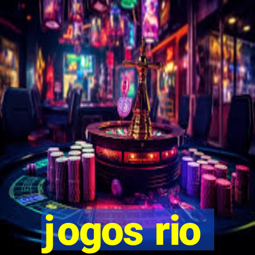 jogos rio