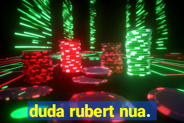 duda rubert nua.