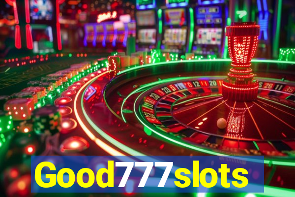 Good777slots