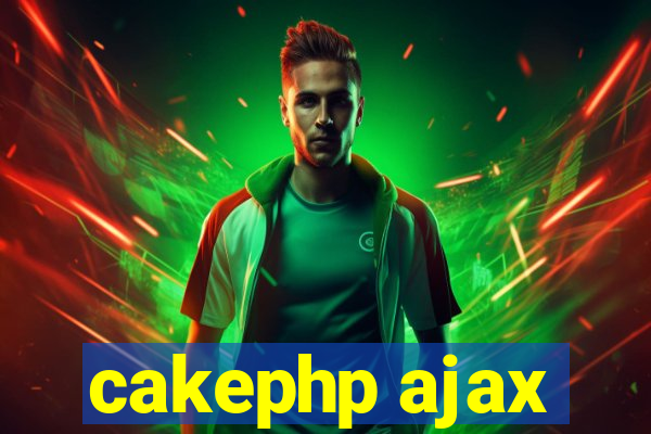 cakephp ajax