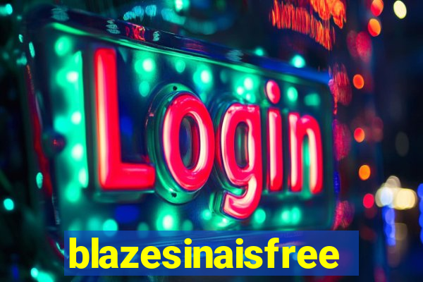 blazesinaisfree