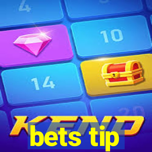 bets tip