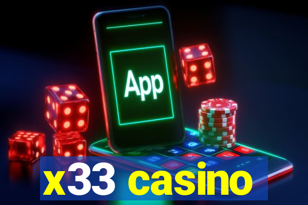 x33 casino