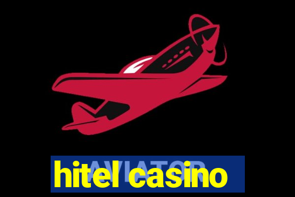 hitel casino