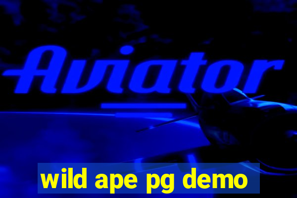 wild ape pg demo