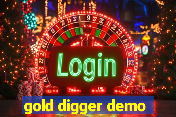 gold digger demo