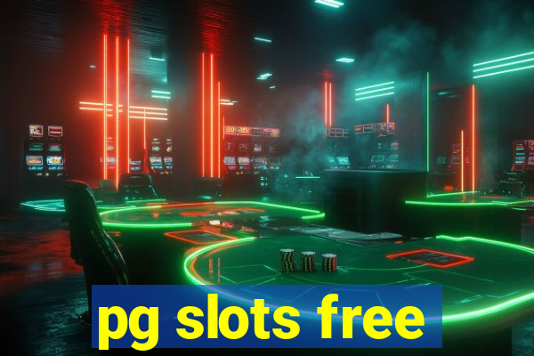 pg slots free