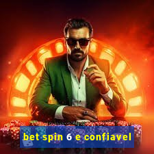 bet spin 6 e confiavel