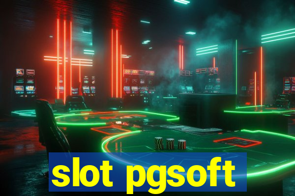 slot pgsoft