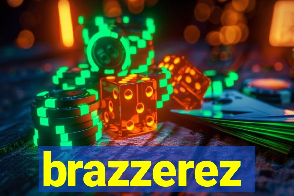 brazzerez