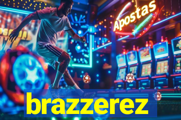 brazzerez