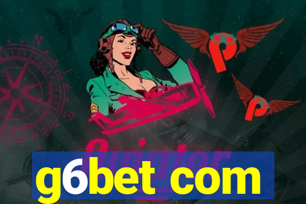 g6bet com