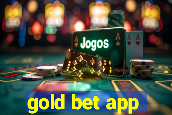 gold bet app