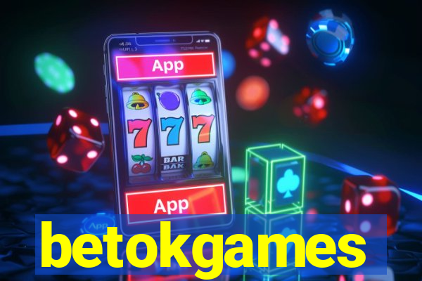 betokgames