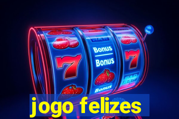 jogo felizes