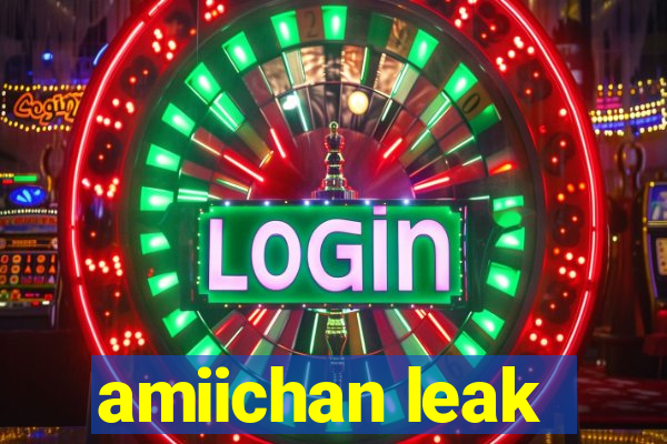 amiichan leak