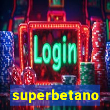 superbetano