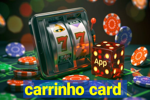 carrinho card