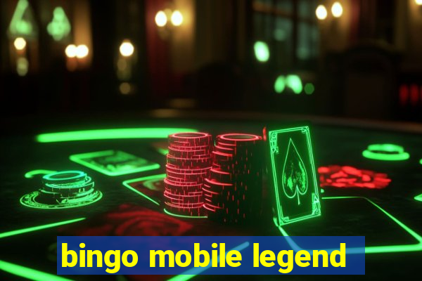 bingo mobile legend