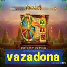 vazadona