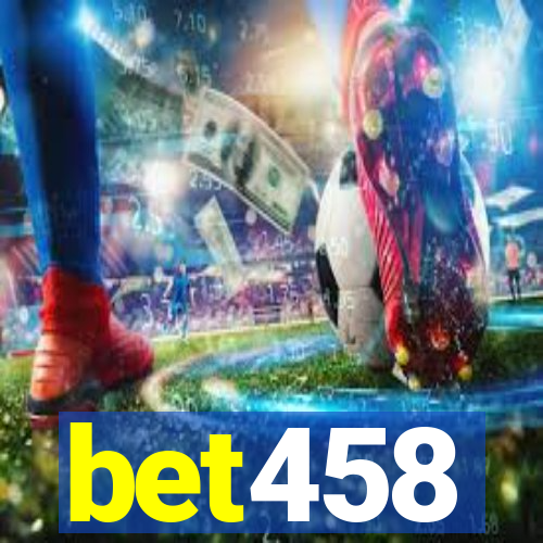 bet458