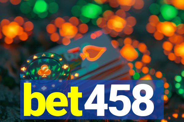 bet458