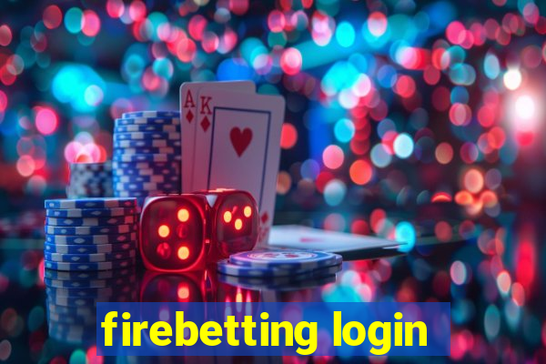 firebetting login