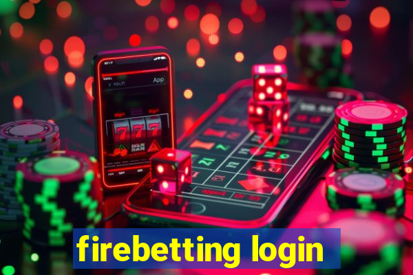 firebetting login