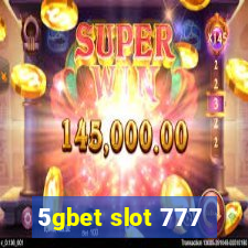 5gbet slot 777